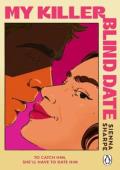 My Killer Blind Date