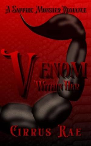 Venom Within Her (Creatures of Cutwood #1)