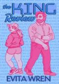 The KING Review (HART #2)