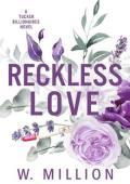 Reckless Love (Tucker Billionaires #4)