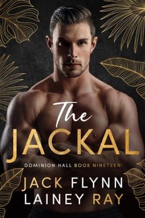 The Jackal (Dominion Hall #19)