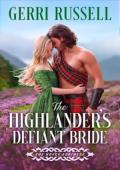 The Highlander’s Defiant Bride (The Munro Brothers #1)