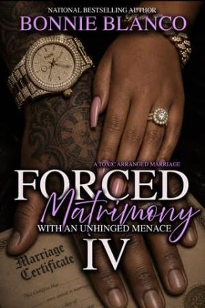 Forced Matrimony With An Unhinged Menace 4