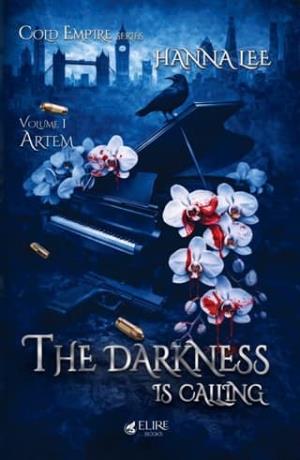 The Darkness is Calling (Cold Empire #1)