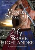 My Brave Highlander (Highland Adventure #3)