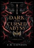 Dark as the Cursed Abyss (The Nostos #2.75)
