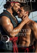 Gold Eye's Captive (Forbidden Men #28)