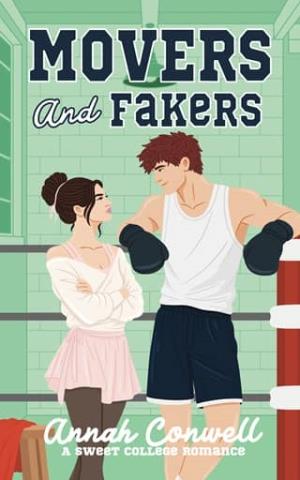 Movers and Fakers (RomCom University #3)