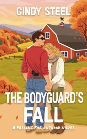 The Bodyguard’s Fall (Falling for Autumn #1)