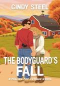 The Bodyguard’s Fall (Falling for Autumn #1)
