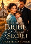 The Bride Who Came with a Secret 