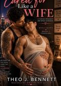 Cared for Like a Wife (Wifely Hearts #3)