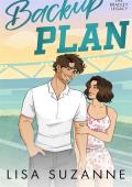 Backup Plan (The Bradley Legacy #6)