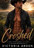 CRUSHED (Beaumont Vineyard #1)