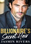 The Billionaire's Secret Heir (The Crossridge Group #3)