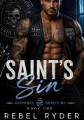 Saint's Sin (Serpents Wraith MC #1)