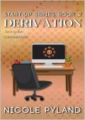 Derivation (Start-up #2)