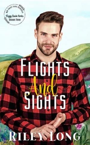 Flights and Sights (Foggy Basin Season 3)