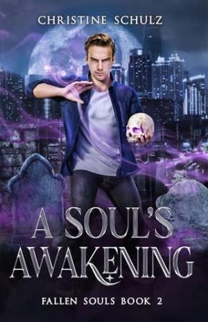A Soul’s Awakening (Fallen Souls #2)