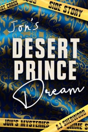 Jon’s Desert Prince Dream