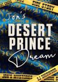 Jon’s Desert Prince Dream