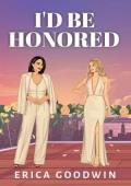 I’d Be Honored (NYC Romance #2)