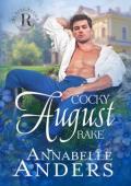 Cocky August Rake (The Rake Review, Season Two #8)