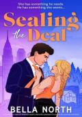 Sealing the Deal