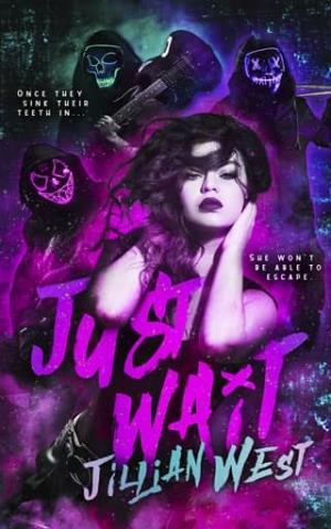 Just Wait