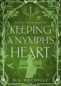 Keeping a Nymph’s Heart