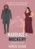 Marriage & Mockery (Betray Me Once #5)