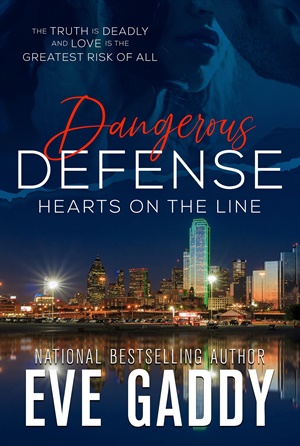 Dangerous Defense (Hearts on the Line #2)