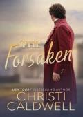 The Forsaken (McQuoid Family Saga #4)