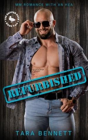 Refurbished (The Dapper Duck #4)
