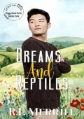 Dreams and Reptiles (Foggy Basin Season Three)
