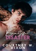 Beautiful Disaster (Not Strong Enough #2)