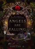 Angels Are Falling (Twisted Ever After #1)