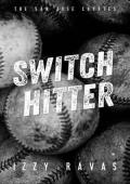 Switch Hitter (The San Jose Coyotes #4)