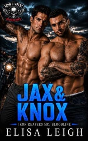Jax & Knox (Iron Reapers MC: Bloodlines #6)