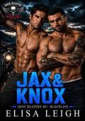 Jax & Knox (Iron Reapers MC: Bloodlines #6)