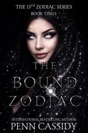 The Bound Zodiac (The 13th Zodiac Trilogy #3)
