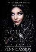 The Bound Zodiac (The 13th Zodiac Trilogy #3)