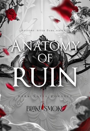 Anatomy of Ruin (Anatomy After Dark #1)