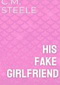 His Fake Girlfriend
