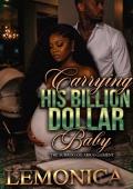 CARRYING HIS BILLION DOLLAR BABY