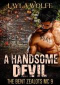 A Handsome Devil (The Bent Zealots MC #9)