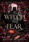 The Witch They Fear (Devenir Academy #1)
