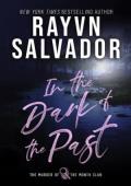 In the Dark of the Past (The Murder of the Month Club #1)