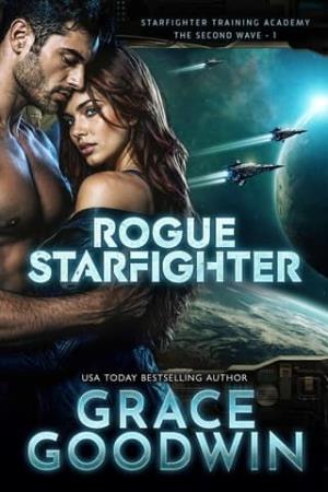 Rogue Starfighter (Starfighter Training Academy: Second Wave #1)