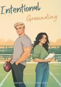 Intentional Grounding (San Antonio Outlaws #1)